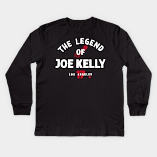 Joe Kelly The Legend Of Joe Kelly Kids Long Sleeve T-Shirt